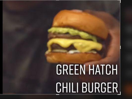 Hatch Green ChillinBurger
 The BESt