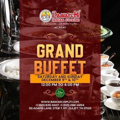 Grand Buffet on Saturday and Sundays 12 to 4pm.