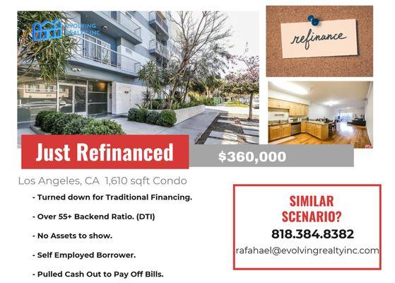 We helped a Self Employed Client get a home refinance, and pay off his debt. A bank wouldn't be able to do this loan; Evolving Realty did!