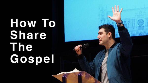 Watch the sermon 'How To Share the Gospel' on our youtube page!