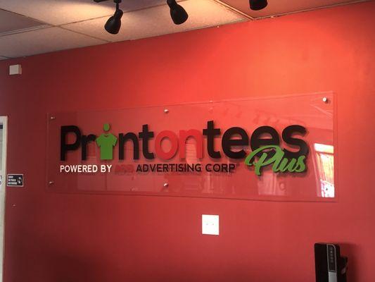 Our Acrylic Print On Tees Sign