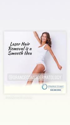 Laser hair removal is offered at Orange Coast Dermatology. Make an appointment today at 949-888-8500.