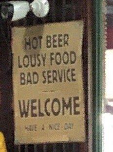 This hangs in their bar.  Really??  They do practice what they preach though!!