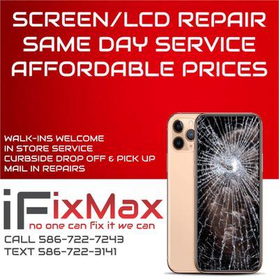 SCREEN/LCD REPAIR 
SAME DAY SERVICE 
AFFORDABLE PRICES