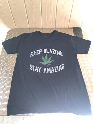 Keep it Blazing t-shirts these shirts can come in many colors and sizes anything over a large is at an additional charge.