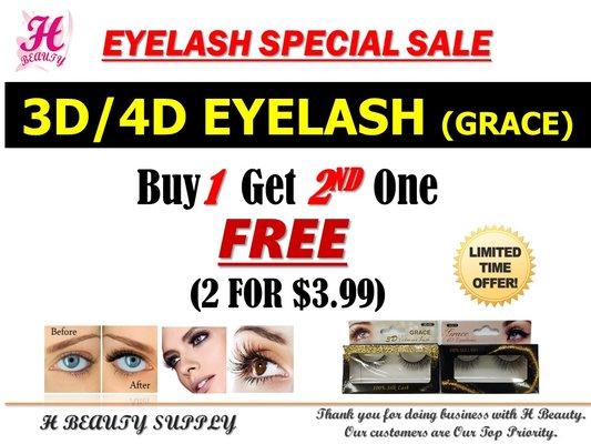 - 3D EYELASH & 4D EYELASH (GRACE) SALE BUY 1 GET 1 FREE (2 FOR $3.99) LIMITED TIME ONLY.