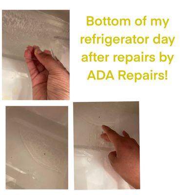 Ice and water in refrigerator the day after repair!