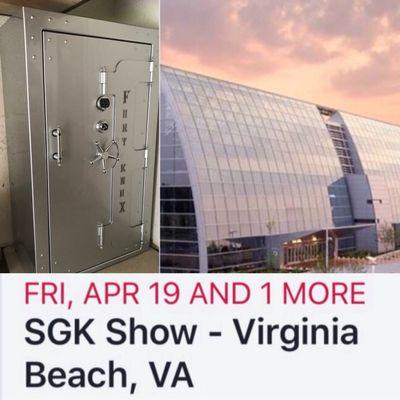 We will be at the next SGK Gun Show at the VB Convention Center April 19th and 20th with a few Fort Knox Safes.