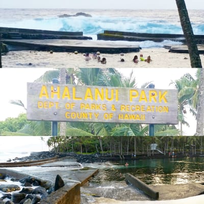 Ahalanui Park aka Pu'ala'a County Park