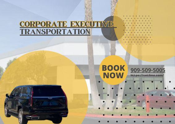 Corporate Executive Transportation in Ontario, CA P- 909-509-5005