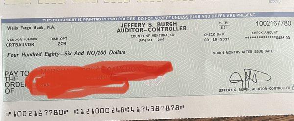 This is the actual check they sent me refunding my full bail amount.