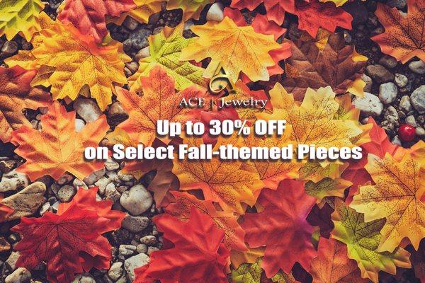 Up to 30% off on select fall-themed pieces - best jeweler in Costa Mesa