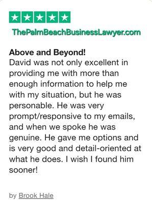 Excellent client review for Board Certified expert business litigation lawyer David Steinfeld www.ThePalmBeachBusinessLawyer.com