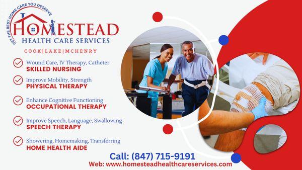 Homestead Health Care Services your Chicagoland trusted provider for Skilled Nursing, Physical, Occupational, and Speech Therapies