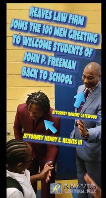 The men of Reaves Law Firm attend John P. Freeman to welcome the students back to school.