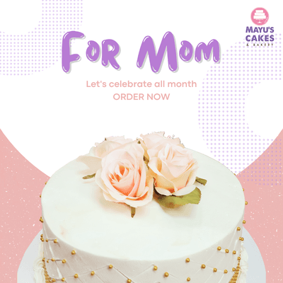 Celebrate mom in a big way this Mother's Day!  Order your personalized cake with the decoration you love the most.