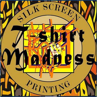 T-shirt Madness Silk Screen Printing