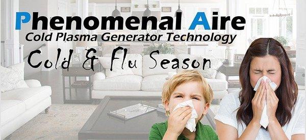 Combat this year's cold and flu season by having Densmore install a Phenomenal Aire system