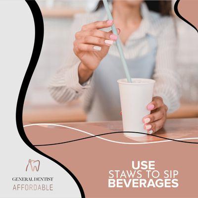 A straw reduces the contact of both the acidic soda and its sugars in your mouth. Drinking with the straw can also aid in less staining.