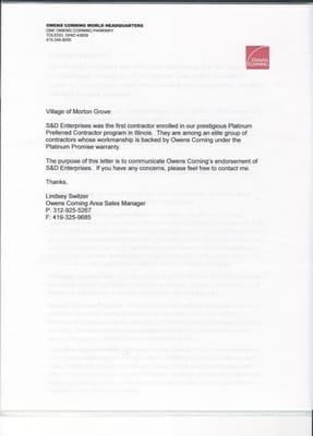 S&D was the first ever Owens Corning Platinum Contractor in Illinois! Owens Corning trusted S&D first before any other Contractor!