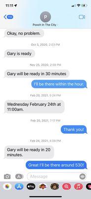 Great communication! Love how they text all their clients to keep you informed on time.