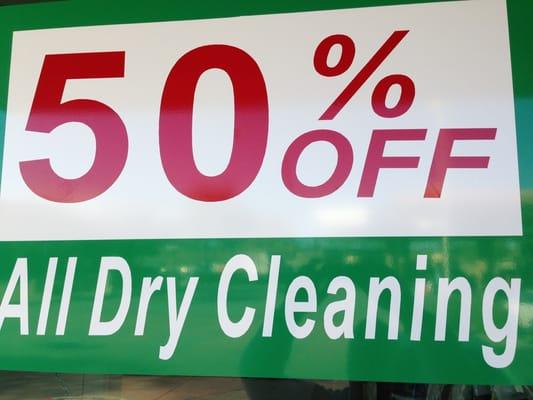 As the sign says, 50% off all dry cleaning!