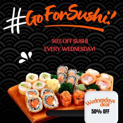 Dive into a World of Flavor at Tokyo Asia Fusion! 

 Get Fired Up for Half Price Sushi Wednesday!