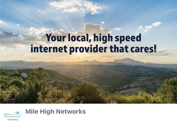 Mile High Networks really does care! BEST #1 INTERNET CHOICE IN ALL OF YAVAPAI COUNTY!!!