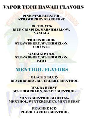 Vapor Tech Hawaii E-Liquid Flavors