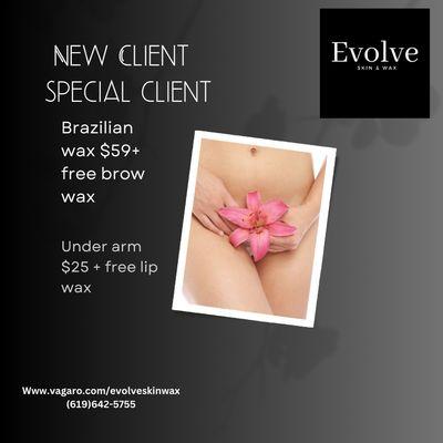 New Client special for Brazilian, waxing and under arm wax!!