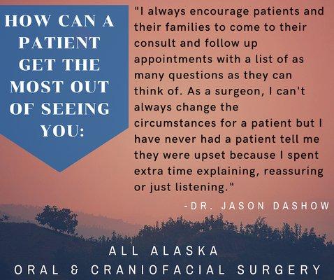 How can a patient get the most out of seeing Dr. Dashow?