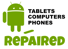 Android Repaired within 45 Min!