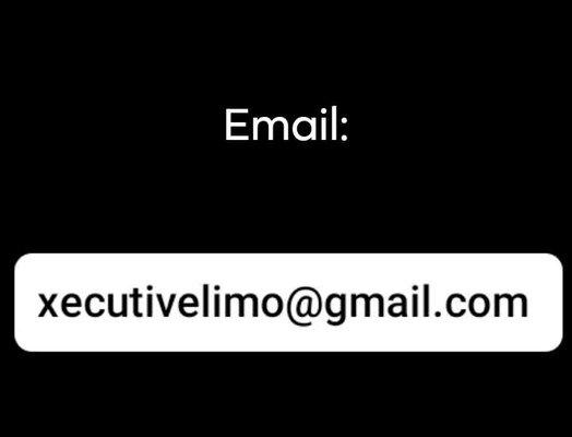 New email: xecutivelilmo@gmail.com