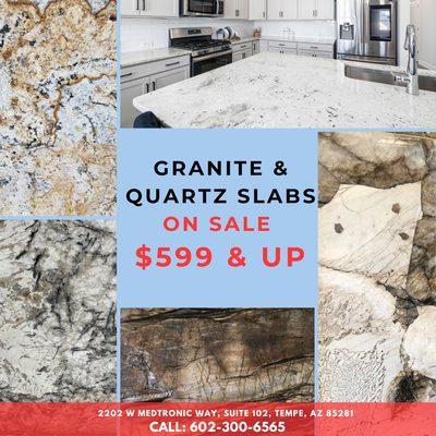 Granite and Quartz Slabs ON SALE $599 & UP