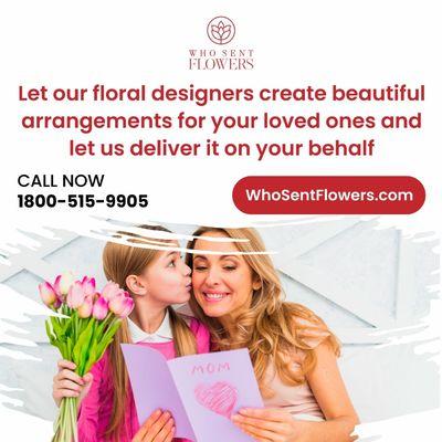 Order Now
1800-515-9905 
WhoSentFlowers.com