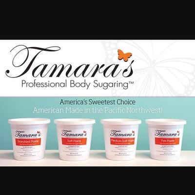 The Sugar Mama uses Tamara's Professional Body Sugaring Products. Crafted right here in the Northwest.