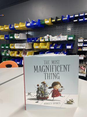 Read "The Most Magnificent Thing" and then use any or all of the materials on the wall to make your own most magnificent thing