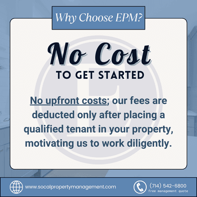 Enterprise Property Management, your Budget-friendly Orange County property management. It costs nothing to get started. NO upfront fees.