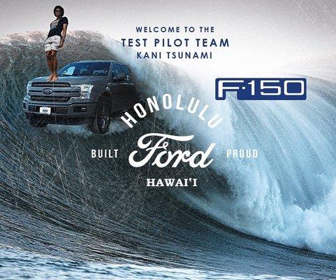 Welcome to the test pilot team Kani Tsunami #honoluluford #fordf150