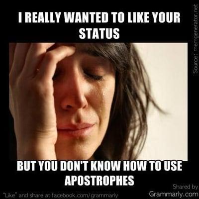 Making mistakes with apostrophes is not the end of the world!