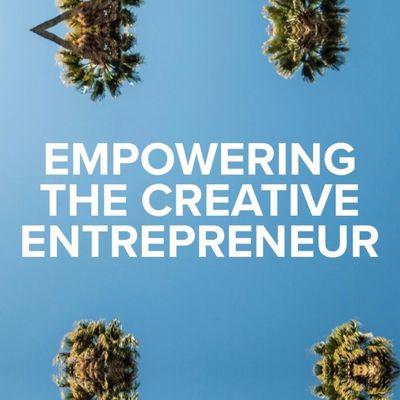 Empowering the Creative Entrepreneur to Grow Brand, Audience and Business!