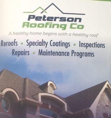 Peterson Roofing is here to meet all your roofing needs...