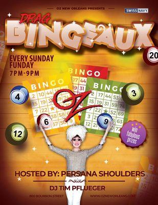 BINGEAUX

WIN FABULOUS PRIZES! MEET AMAZING PEOPLE! & IT'S FREE

DRAGBINGEAUX! 
Sunday: 7-9PM