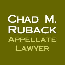 Chad Ruback, Appellate Lawyer