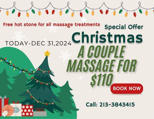 Merry Christmas special offers A couple massage for $110. 

And free hot stone for all massage treatments. 

Book now call. 2133843415