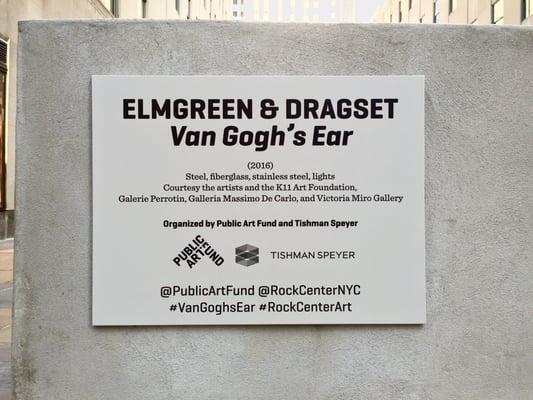 The sign for Elmgreen & Dragset's piece "Van Gogh's Ear"