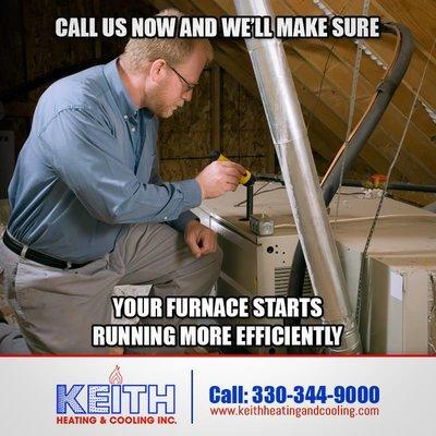 Our technicians are the best in their field! Call us now to schedule a tune-up for your furnace!