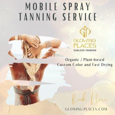 Offering Mobile Spray Tanning Services! Price TBD