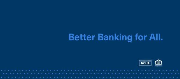 Better Banking For All.