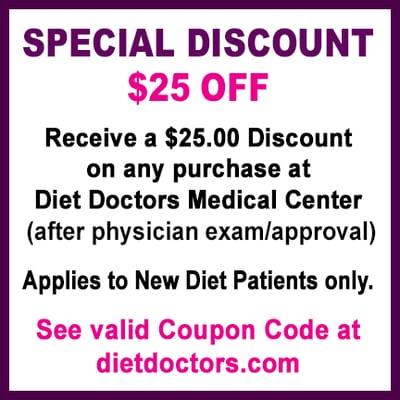 Diet Doctors Discount $25 OFF. New Patients only. Visit dietdoctors.com for valid Coupon Code.